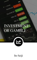 Investment or Gamble